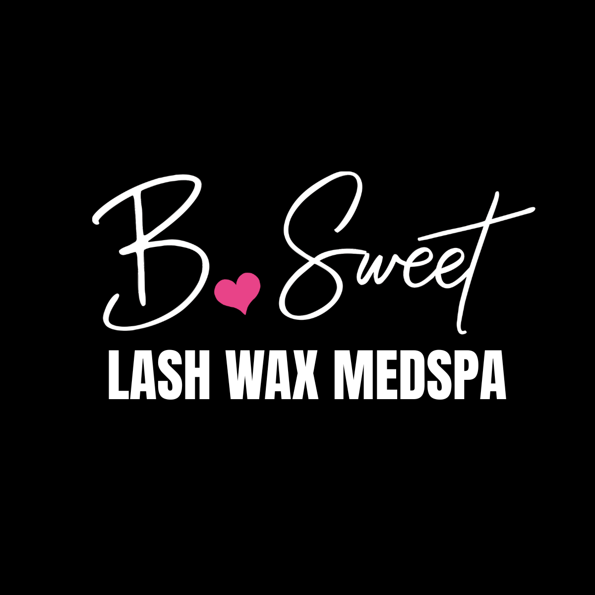 Pflugerville & Hutto Lash Wax & Med-Spa – B. SWEET PFLUGERVILLE